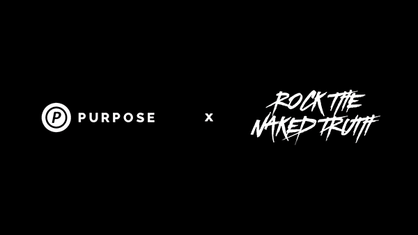 PURPOSE x Rock The Naked Truth: To All the Women in our Lives, You Rock!